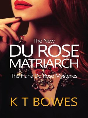 cover image of The New Du Rose Matriarch